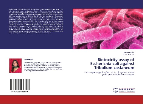 Biotoxicity assay of Escherichia coli against Tribolium castaneum: Entomopathogenic effect of E.coli against stored grain pest Tribolium castaneum