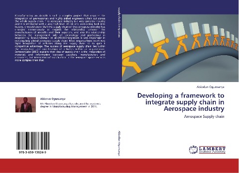 Developing a framework to integrate supply chain in Aerospace industry: Aerospace Supply chain