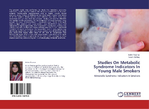 Studies On Metabolic Syndrome Indicators In Young Male Smokers: Metabolic Syndrome Indicators In Smokers