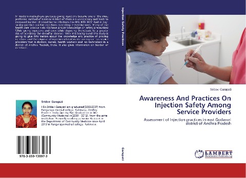 Awareness And Practices On Injection Safety Among Service Providers: Assessment of Injection practices in east Godavari district of Andhra Pradesh