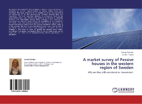 A market survey of Passive houses in the western region of Sweden: Why are they still considered as innovations?
