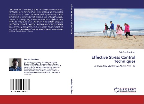 Effective Stress Control Techniques: A Seven Day Mantra to a Stress-Free Life