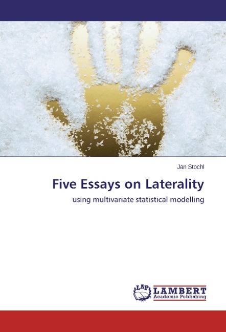 Five Essays on Laterality: using multivariate statistical modelling