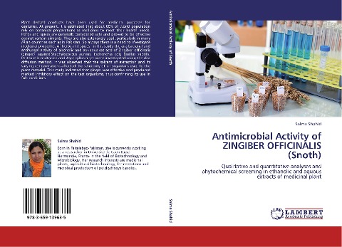 Antimicrobial Activity of ZINGIBER OFFICINALIS (Snoth): Qualitative and quantitative analyses and phytochemical screening in ethanolic and aquous extracts of medicinal plant
