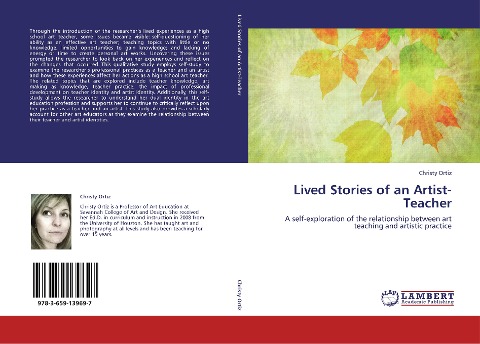 Lived Stories of an Artist-Teacher: A self-exploration of the relationship between art teaching and artistic practice
