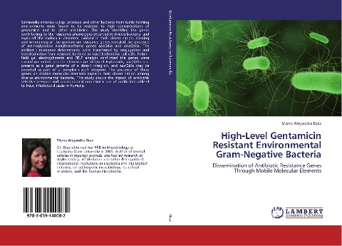 High-Level Gentamicin Resistant Environmental Gram-Negative Bacteria: Dissemination of Antibiotic Resistance Genes  Through Mobile Molecular Elements