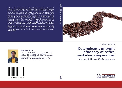 Determinants of profit efficiency of coffee marketing cooperatives: The Case of sidama coffee farmers' union