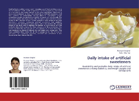 Daily intake of artificial sweeteners: Availability and probable daily intake of artificial sweeteners among diabetics, overweight people and college girls