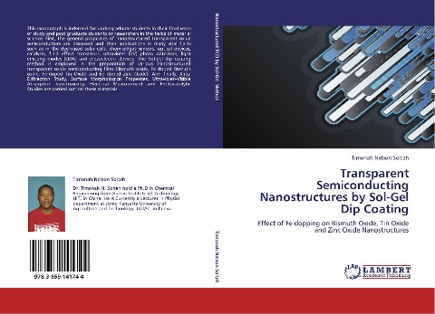 Transparent Semiconducting Nanostructures by Sol-Gel Dip Coating: Effect of Fe dopping on Bismuth Oxide, Tin Oxide and Zinc Oxide Nanostructures