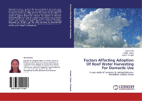 Factors Affecting Adoption Of Roof Water Harvesting For Domestic Use: A case study of Kalawani & Kathiani Division, Machakos District, Kenya