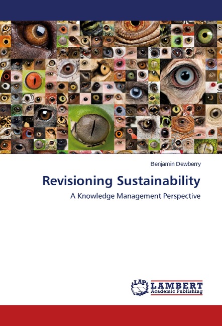 Revisioning Sustainability: A Knowledge Management Perspective