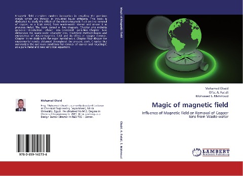 Magic of magnetic field: Influence of Magnetic Field on Removal of Copper Ions from Waste-water