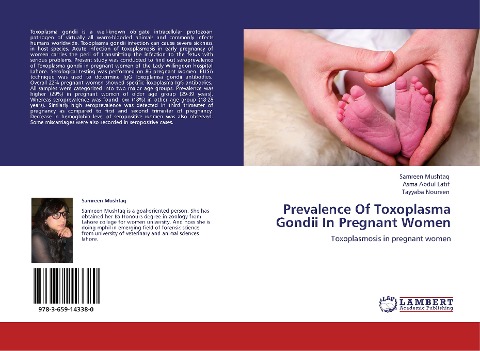Prevalence Of Toxoplasma Gondii In Pregnant Women: Toxoplasmosis in pregnant women