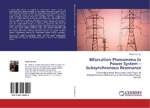 Bifurcation Phenomena in Power System - Subsynchronous Resonance: Controlling Hopf Bifurcation and Chaos of Subsynchronous Resonance in Multimachine Power System
