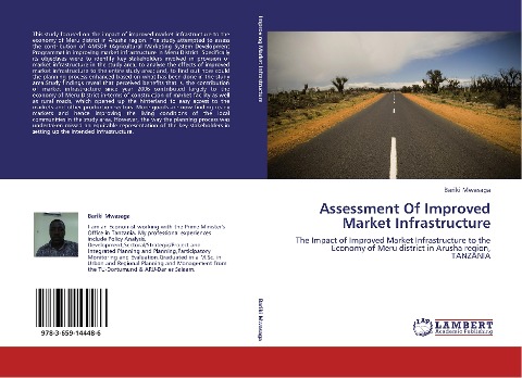 Assessment Of Improved Market Infrastructure: The Impact of Improved Market Infrastructure to the Economy of Meru district in Arusha region, TANZANIA