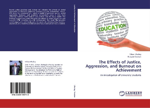The Effects of Justice, Aggression, and Burnout on Achievement: An Investigation of University Students