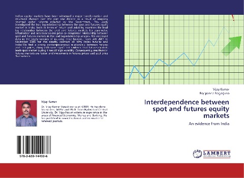 Interdependence between spot and futures equity markets: An evidence from India
