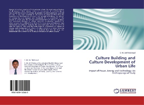 Culture Building and Culture Development of Urban Life: Impact of Power, Energy and Technology: An Anthropological Study