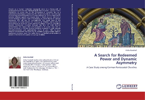 A Search for Redeemed Power and Dynamic Asymmetry: A Case Study among German Pentecostal Churches