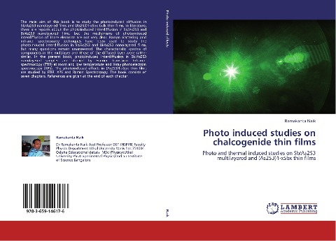 Photo induced studies on chalcogenide thin films: Photo and thermal induced studies on Sb/As2S3 multilayered and (As2S3)1-xSbx thin films