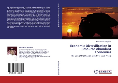 Economic Diversification in Resource Abundant Economies: The Case of the Minerals Industry in Saudi Arabia