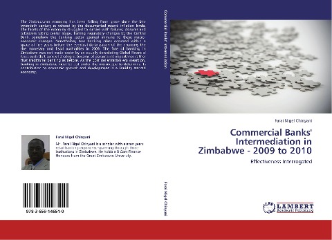 Commercial Banks' Intermediation in Zimbabwe - 2009 to 2010: Effectiveness Interrogated