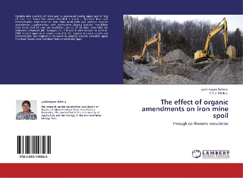 The effect of organic amendments on iron mine spoil: Through earthworm inoculation