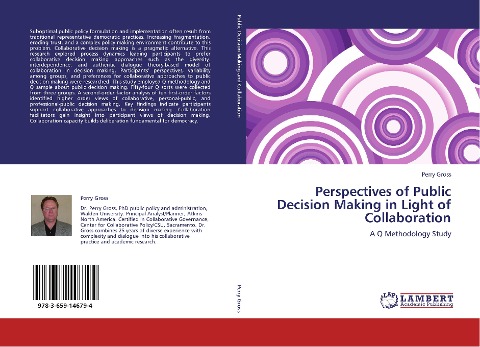 Perspectives of Public Decision Making in Light of Collaboration: A Q Methodology Study