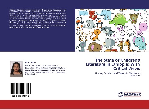 The State of Children's Literature in Ethiopia: With Critical Views: Literary Criticism and Theory in Children's     Literature