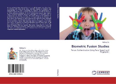 Biometric Fusion Studies: Person  Authentication  Using  Face,  Speech  and Fingerprint