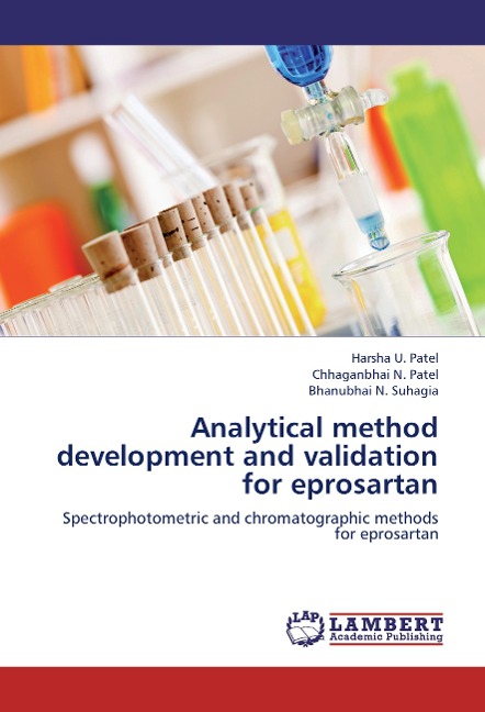 Analytical method development and validation for eprosartan: Spectrophotometric and chromatographic methods for eprosartan