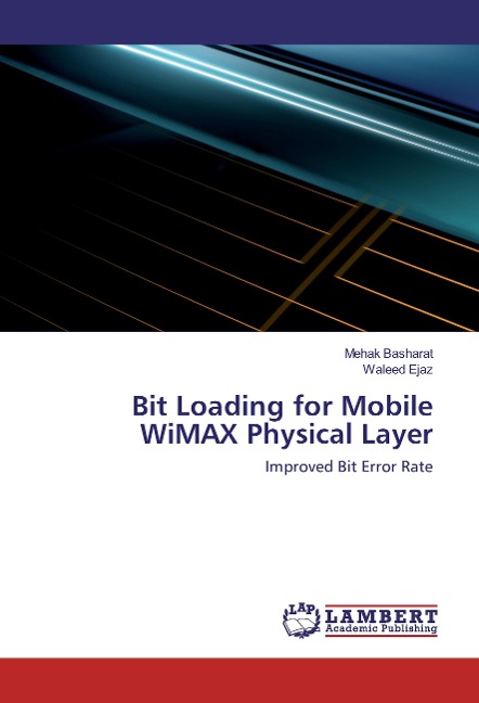 Bit Loading for Mobile WiMAX Physical Layer: Improved Bit Error Rate