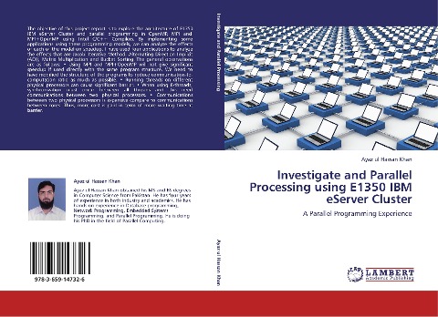 Investigate and Parallel Processing using E1350 IBM eServer Cluster: A Parallel Programming Experience