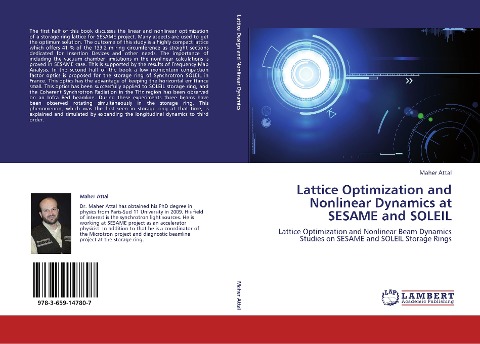 Lattice Optimization and Nonlinear Dynamics at SESAME and SOLEIL: Lattice Optimization and Nonlinear Beam Dynamics Studies on SESAME and SOLEIL Storage Rings