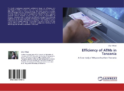 Efficiency of ATMs in Tanzania: A Case study of Mtwara-Southern Tanzania