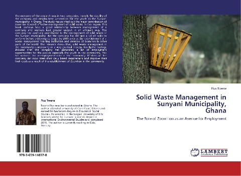 Solid Waste Management in Sunyani Municipality, Ghana: The Role of Zoomlion as an Avenue for Employment