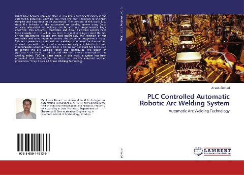 PLC Controlled Automatic Robotic Arc Welding System: Automatic Arc Welding Technology