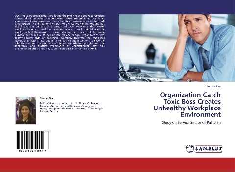 Organization Catch  Toxic Boss Creates Unhealthy Workplace Environment: Study on Service Sector of Pakistan