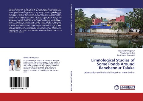 Limnological Studies of Some Ponds Around Ranebennur Taluka: Urbanization and Industrial impact on water bodies