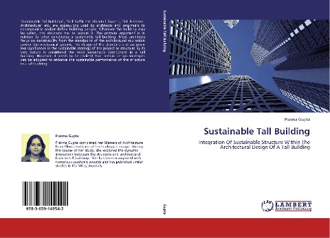 Sustainable Tall Building: Integration Of Sustainable Structure Within The Architectural Design Of A Tall Building