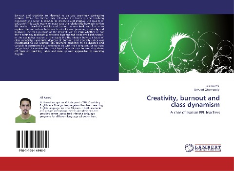 Creativity, burnout and class dynamism: A case of Iranian EFL teachers