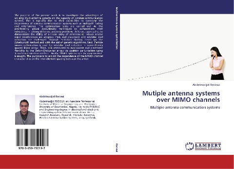 Mutiple antenna systems over MIMO channels: Multiple antenna communication systems