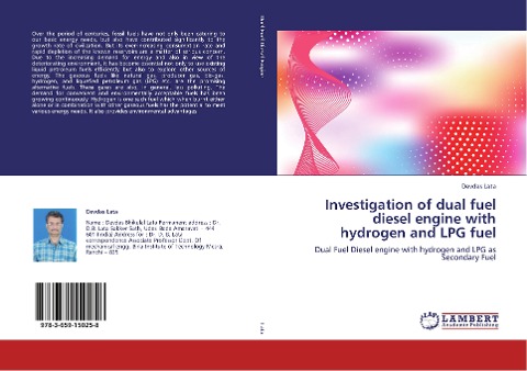 Investigation of dual fuel diesel engine with hydrogen and LPG fuel: Dual Fuel Diesel engine with hydrogen and LPG as Secondary Fuel