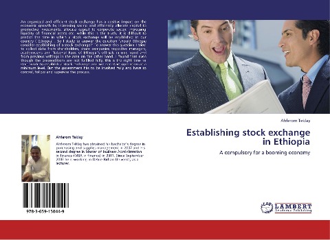 Establishing stock exchange in Ethiopia: A compulsory for a booming economy