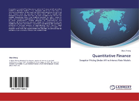 Quantitative Finance: Swaption Pricing Under Affine Interest Rate Models