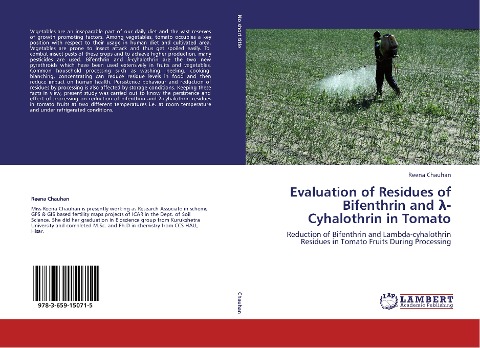 Evaluation of Residues of Bifenthrin and ¿-Cyhalothrin in Tomato: Reduction of Bifenthrin and Lambda-cyhalothrin Residues in Tomato Fruits During Processing