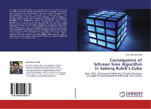 Consequence of  Schreier-Sims Algorithm  in Solving Rubiks Cube: Base, Orbit, Strong generating Set, Schreier Structure are explored and programmed through GAP coding