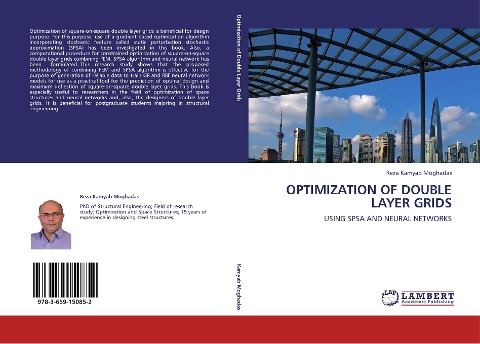 OPTIMIZATION OF DOUBLE LAYER GRIDS: USING SPSA AND NEURAL NETWORKS