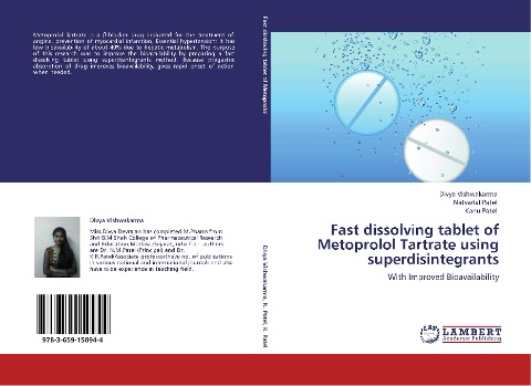 Fast dissolving tablet of Metoprolol Tartrate using superdisintegrants: With Improved Bioavailability