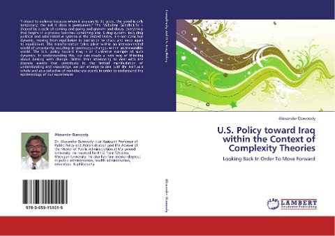 U.S. Policy toward Iraq within the Context of Complexity Theories: Looking Back In Order To Move Forward
